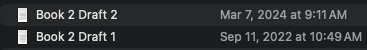 A Finder listing showing two files, Book 2 Draft 1 and Book 2 Draft 2, with their modification dates.